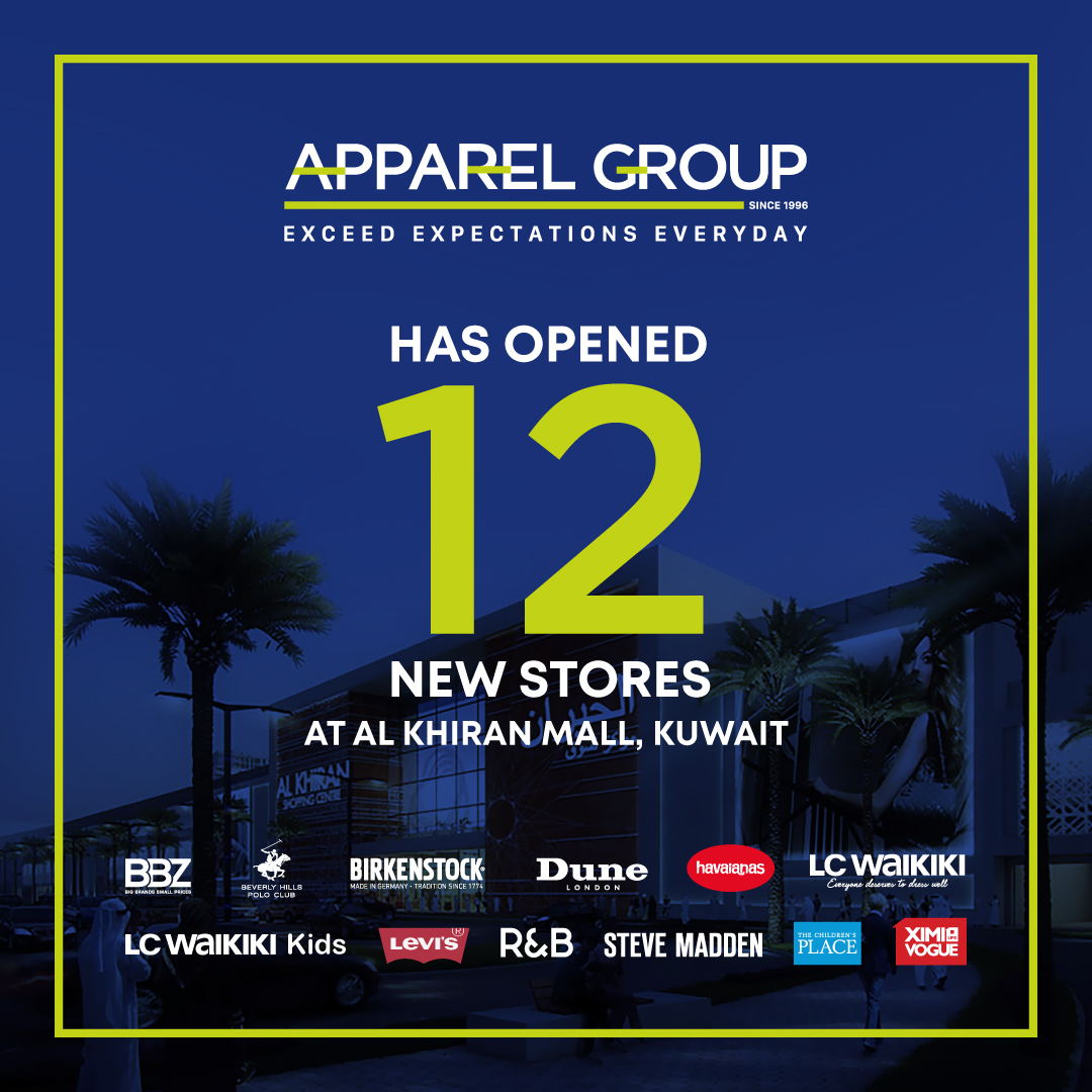 Apparel Group announces major rollout of 12 new stores in the highly-anticipated Al Khiran Mall, Kuwait